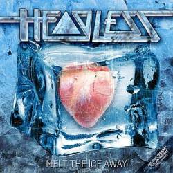 Headless (ITA-2) : Melt the Ice Away